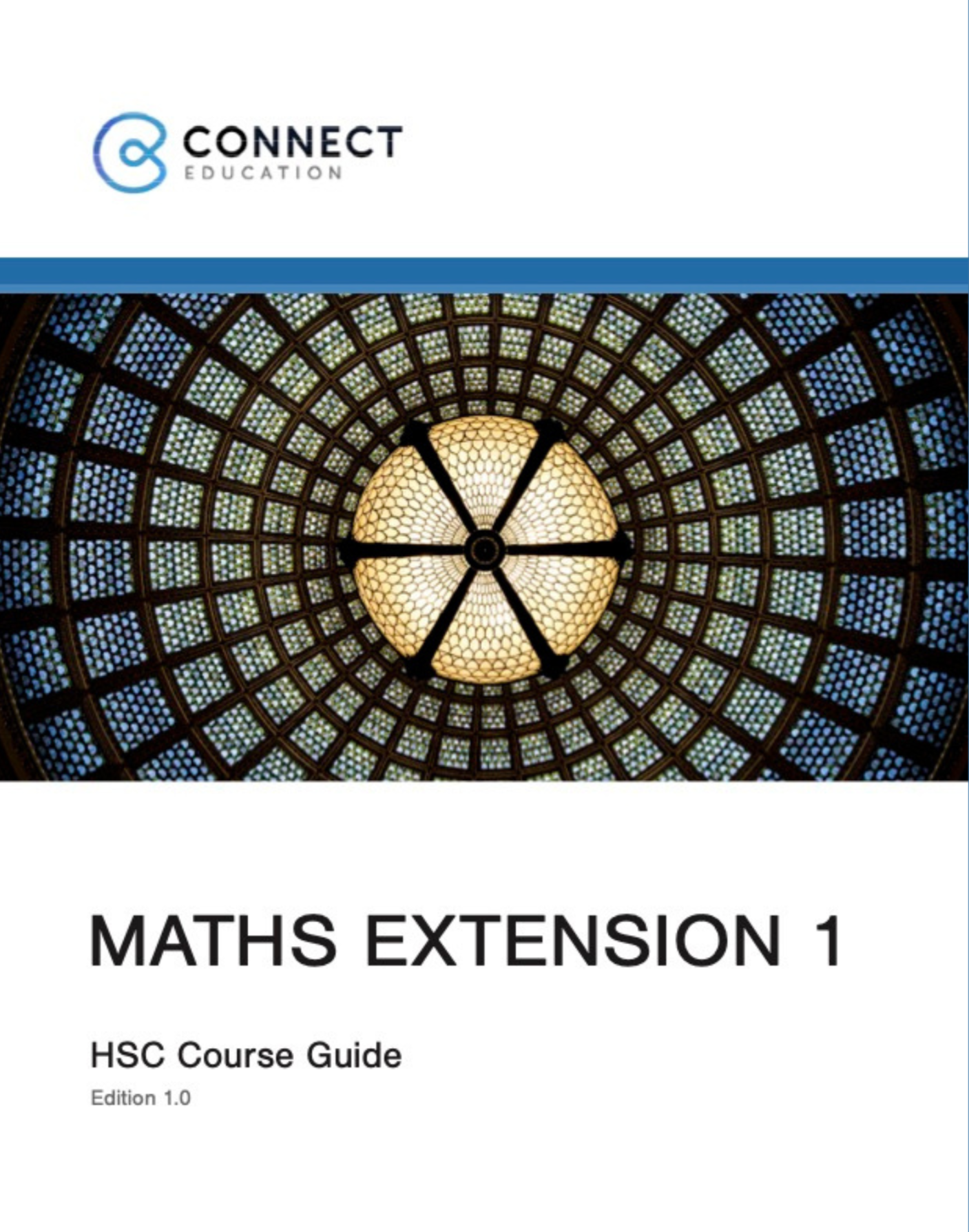 HSC Maths Extension 1 Study Guide - Expert Solutions – Connect Education
